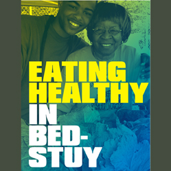 pro bono design work for Eating Healthy in Bedstuy