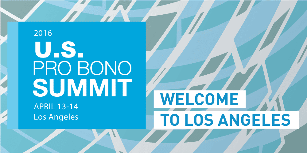 U.S. Pro Bono Summit 2016: Los Angeles