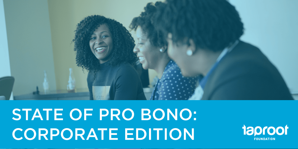 State of Pro Bono: Corporate Edition