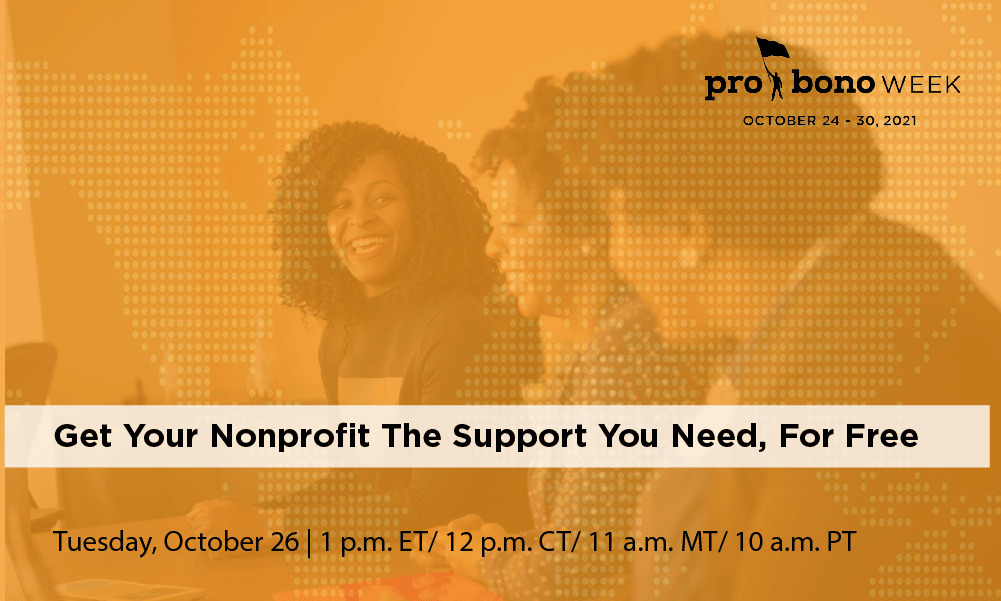 Get Your Nonprofit the Support you need, for free