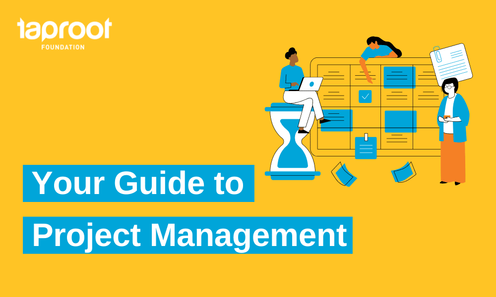 Your Guide to Project Management