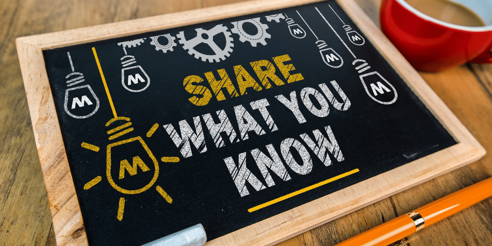 share what you know on chalkboard